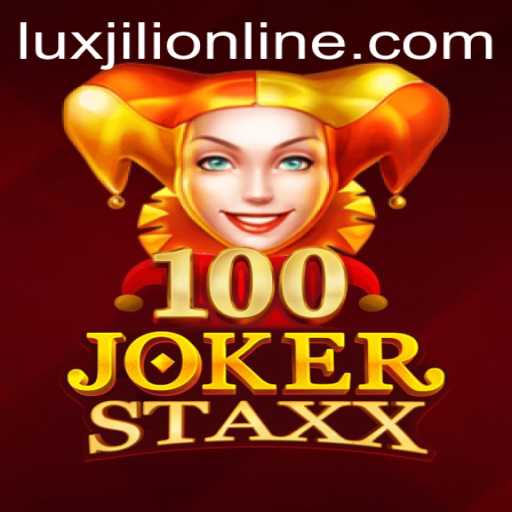 Discovering the Excitement of 100JokerStaxx with Luxjili Online