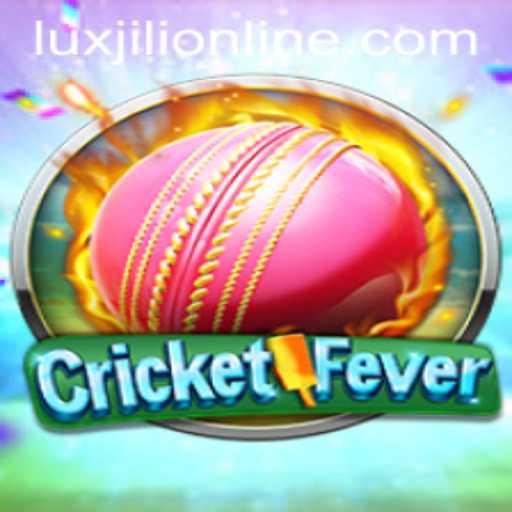 Unleashing the Action in CricketFever with Luxjili Online
