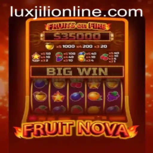 Unveiling FruitNova: A Gripping Adventure in the Luxjili Online World