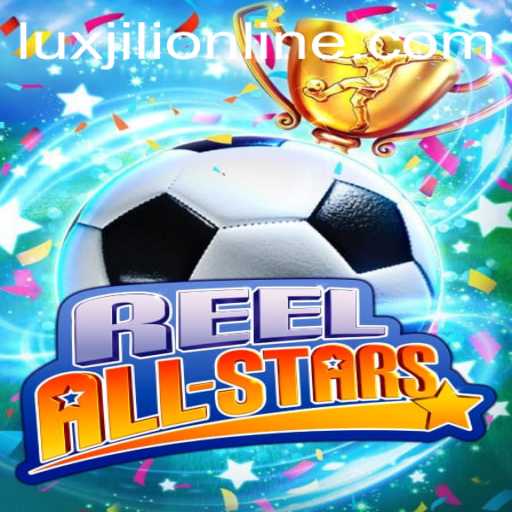 Explore the World of ReelAllStars: A Captivating Gaming Adventure