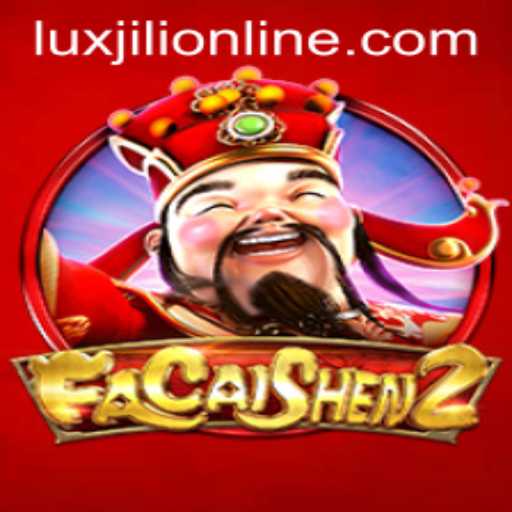 Exploring the Excitement of FaCaiShen2 in the Luxjili Online World