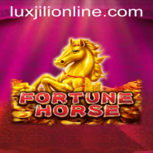 Exploring FortuneHorse: The Luxjili Online Gaming Experience