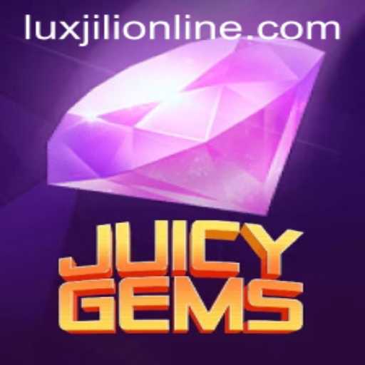 JuicyGems: An Intriguing Journey into the World of Luxjili Online