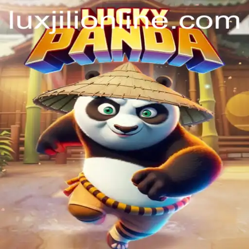 Discovering the Thrills of LuckyPanda: The Ultimate Luxjili Online Experience