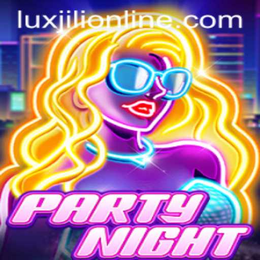 PartyNight: A Spirited Gaming Adventure with Luxjili Online