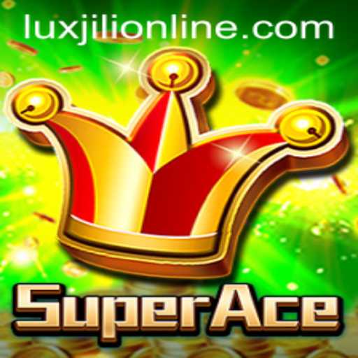 Exploring SuperAce: A Thrilling Gaming Experience with Luxjili Online