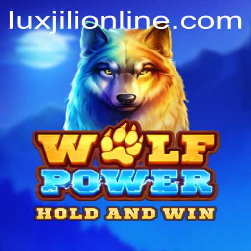 Discover the Thrilling World of WolfPower: A Dive into Luxjili Online Gaming